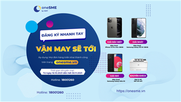 CƠ HỘI TRÚNG THƯỞNG KHI ĐĂNG KÝ DỊCH VỤ TRÊN ONESME CỦA VNPT
