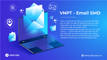 DỊCH VỤ THƯ ĐIỆN TỬ DOANH NGHIỆP VNPT - GIẢI PHÁP EMAIL CHUYÊN NGHIỆP CHO DOANH NGHIỆP 