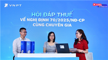 VNPT CÔNG BỐ CHÍNH SÁCH ƯU ĐÃI HỖ TRỢ HỘ KINH DOANH CHUYỂN ĐỔI HÓA ĐƠN ĐIỆN TỬ THEO NGHỊ ĐỊNH 70/2025/NĐ-CP