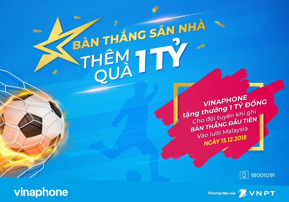 VinaPhone ủng hộ cho trận chung kết AFF Cup 2018 sẽ lên tới 2 tỷ đồng 